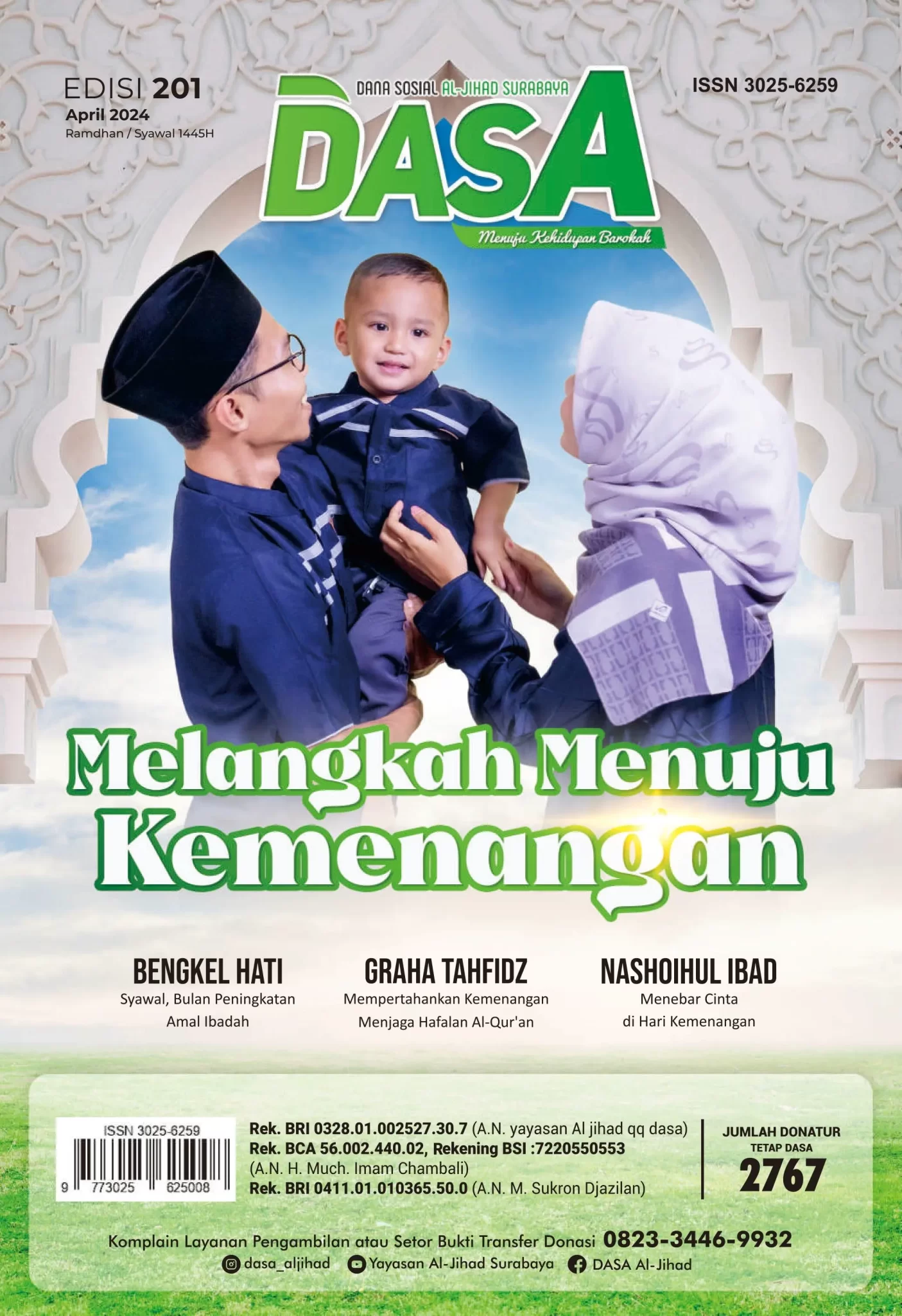 MELANGKAH MENUJU KEMENANGAN EDISI 201 APRIL 2024