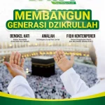 MEMBANGUN GENERASI DZIKRULLAH-207 OKTOBER 2024