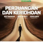 PERJUANGAN DAN KERIDHOAN -EDISI 208 NOV 2024