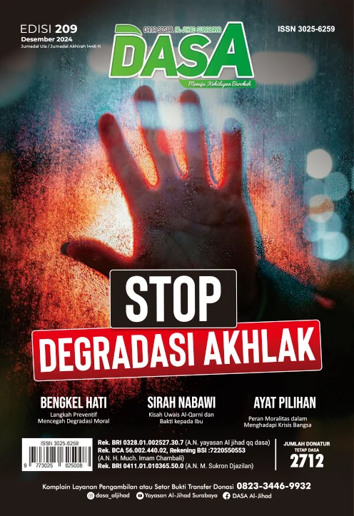 STOP DEGRADASI AKHLAK - EDISI 209 DESEMBER 2024